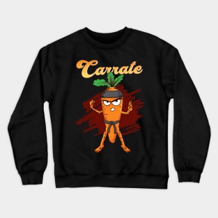 Carrate Karate Carrot Pun Crewneck Sweatshirt